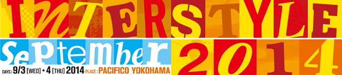 インタースタイル (ボードカルチャー&ファッション展示会) INTERSTYLE september 2014 開催のお知らせ