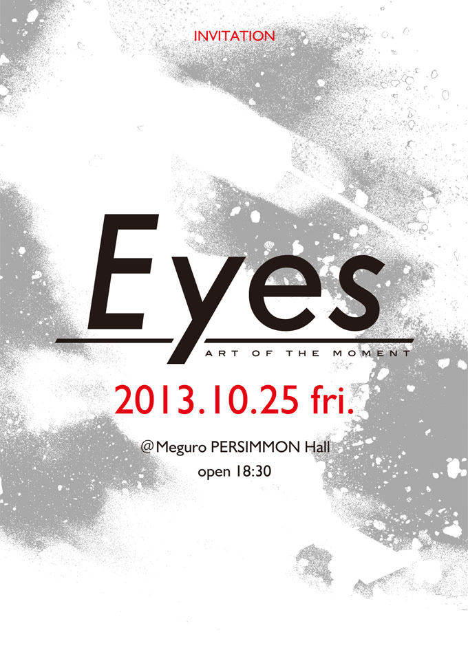 スキー映画　Art of The Moment「EYES」 2013年秋公開
