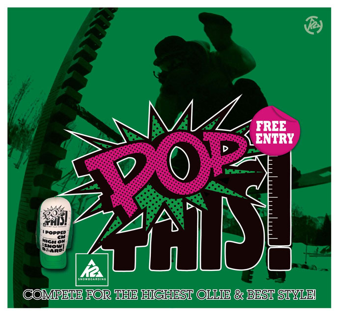 K2 Snowboarding 2012 POP THIS! サイトオープン！！