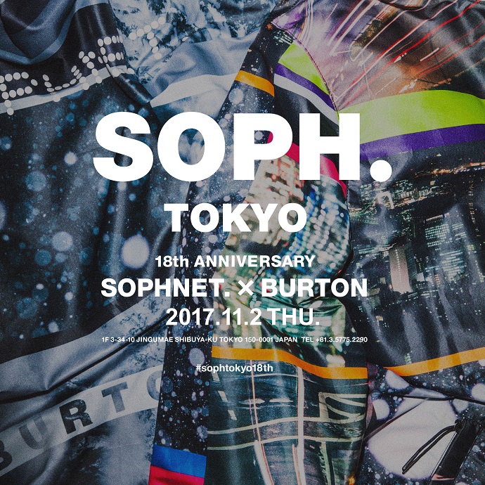 "BURTON | SOPHNET." for SOPH.TOKYO 18th ANNIVERSARY