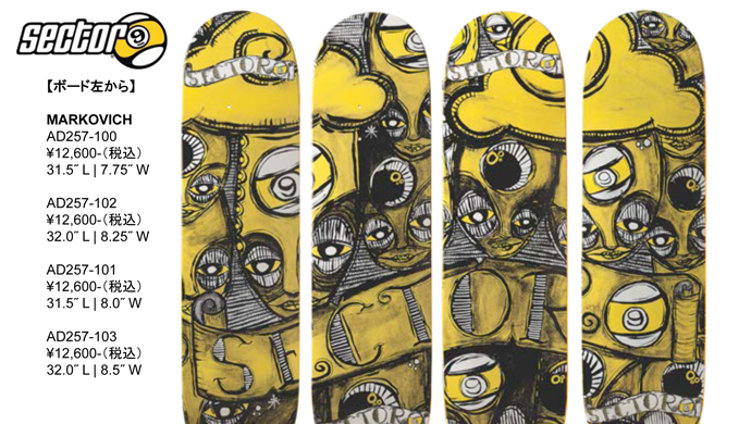 【SECTOR9】KRIS MARKOVICHアートデッキ登場!!