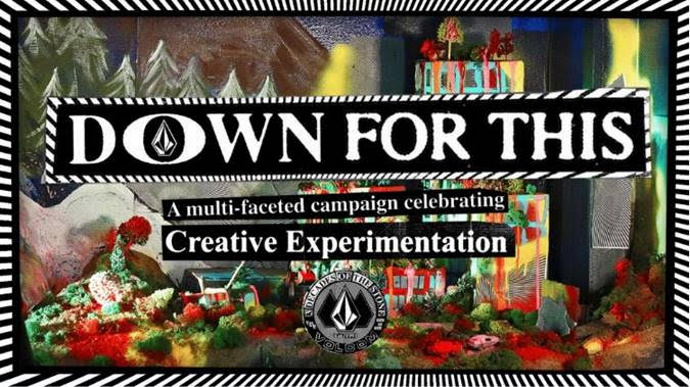 VOLCOM 30周年グローバルキャンペーン  ”DOWN FOR THIS”  ローンチのお知らせ。