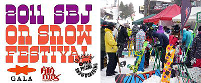 【2011 SBJ on snow FESTIVAL】はガーラ湯沢で開催！！！