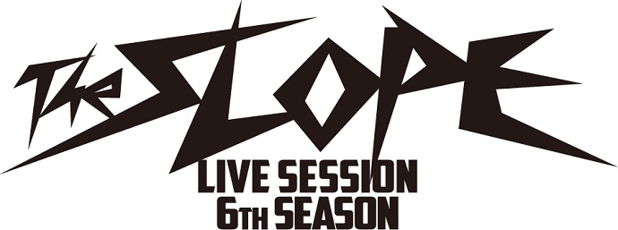 「最強はダレだ？」THE SLOPE 第6回大会開催決定!