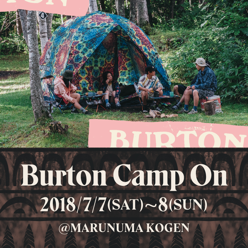7/7(土)・8(日)Burton Camp On開催！