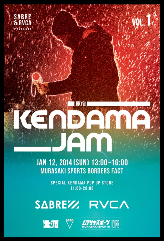 SABRE&RVCA PRESENTS 原宿KENDMA JAM VOL.1 開催決定！