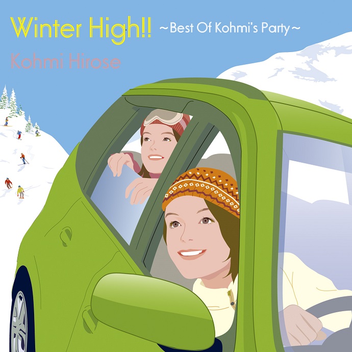 「Winter High!! 〜Best Of Kohmi’s Party〜」 広瀬香美 2014.12.03 Release!!