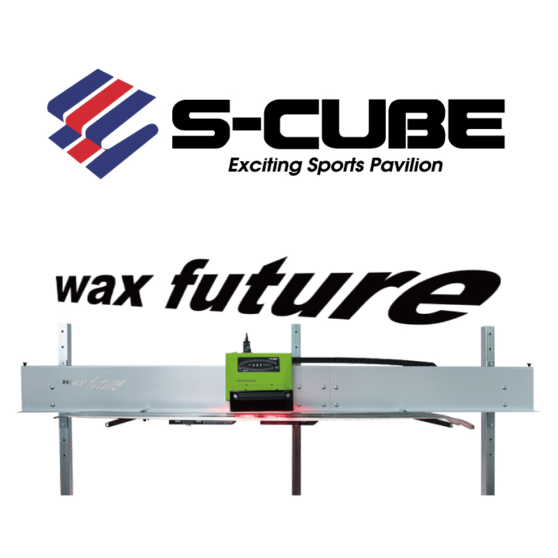S-CUBE WAX future